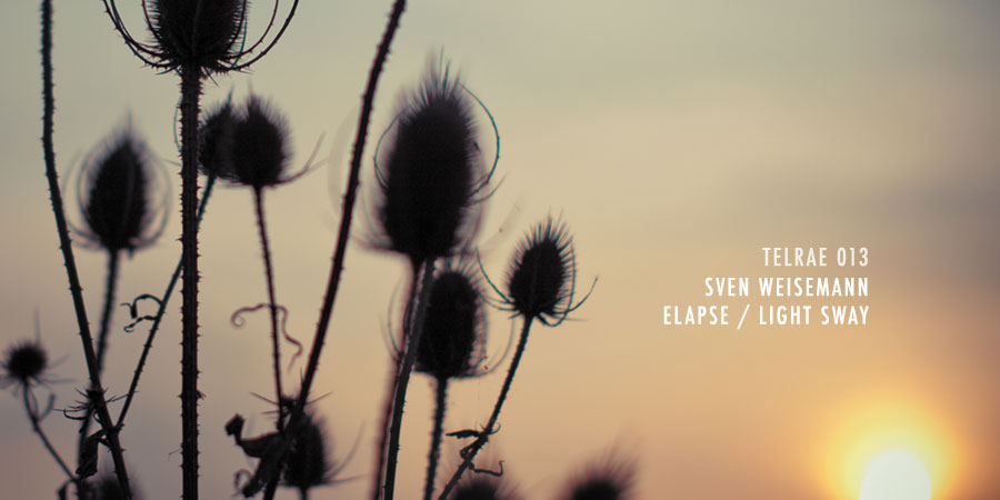 Sven Weisemann – Elapse / Light Sway